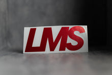 Load image into Gallery viewer, LMS Die Cut