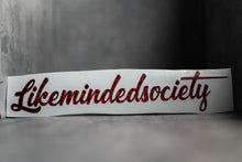 Load image into Gallery viewer, Likemindedsociety Die Cut
