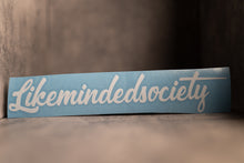 Load image into Gallery viewer, Likemindedsociety Die Cut
