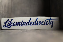 Load image into Gallery viewer, Likemindedsociety Die Cut
